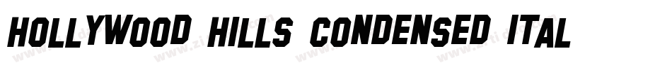 Hollywood Hills Condensed Italic字体转换